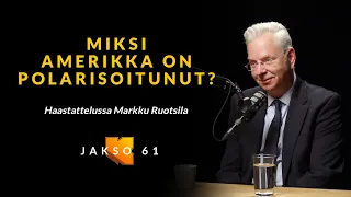 Miksi Amerikka on polarisoitunut? Markku Ruotsila