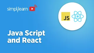 JavaScript and ReactJS Full Course 2022 | JavaScript and ReactJS Tutorial For Beginner | Simplilearn