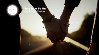 Quinn XCII, Chelsea Cutler - Stay Next To Me (Acoustic)