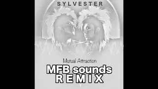 Sylvester - Mutual Attraction (MFB Sounds Remix)