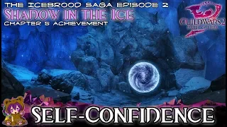 GW2 - 05 Self-Confidence achievement (Voice in the Deep)