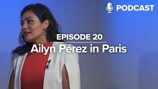 [#20] Ailyn Perez in Paris – Opera for Peace – OPERAVISION NEXT GENERATION PODCAST