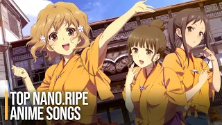 My Top nano.RIPE Anime Openings & Endings