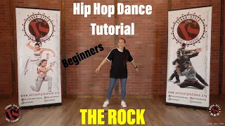Hip Hop Dance Basics- THE ROCK