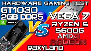 ✔️GT 1030 ( 2GB DDR5 )  vs  🔴 VEGA 7 [ Ryzen 5 5600G ]