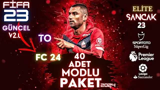 FİFA 23 | 40 ADET MODLU DEV PAKET | YENİ YAMA | TRANSFER YAMASI | #fifa23