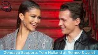Zendaya Supports Tom Holland at Romeo & Juliet Opening Night | London Theatre
