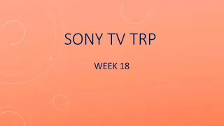 TRP of Sony TV for week 18 2022 #sonytv #trp #shows