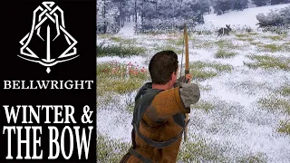 Winter & The Bow | Bellwright Gameplay | EP 3