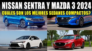 NISSAN SENTRA 2024 EL  MÁS VENDIDO JUNTO A MAZDA 3 2024 MEJORES SEDANES COMPACTOS EN MÉXICO