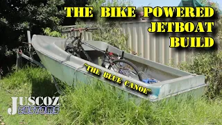 The Blue Canoe bike engined jetboat build pt1
