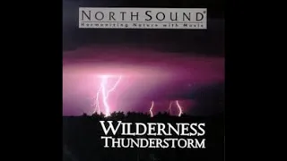 Northsound Wilderness Thunderstorms with Music