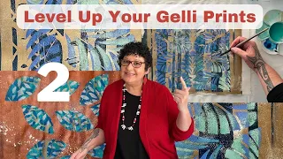 2 Ways To Level Up Your Gelli Prints To Create Multi Layered Abstract Paintings