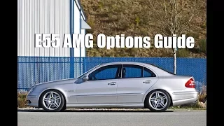 E55 AMG Options Guide (4K)