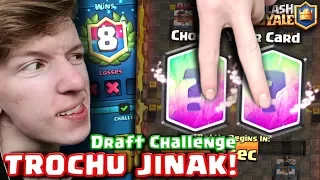 DRAFT CHALLENGE TROCHU JINAK! │ CLASH ROYALE ČESKY