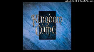 Kingdom Come "Pushin Hard"