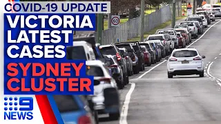 Coronavirus: Latest on restrictions, cases in Melbourne; Sydney cluster grows | 9 News Australia