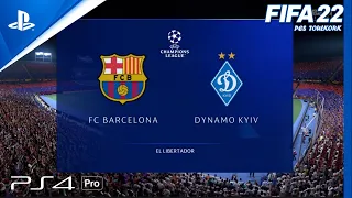 FIFA 22 - FC Barcelona vs. Dynamo Kyiv | PS4 PRO