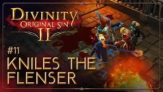 Episode 11: Kniles the Flenser – Bro-Op Divinity Original Sin 2 Coop Campaign