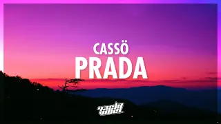 Prada - Cassö (SoundCloud Edit) Lyrics | 22 i'm in paris baby (432Hz)
