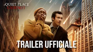 A Quiet Place: Giorno 1 | Trailer Ufficiale