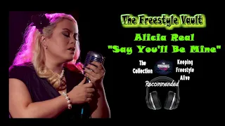 Alicia Real "Say You'll Be Mine" Latin Freestyle Music 2001