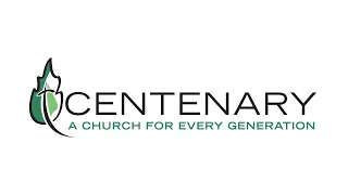 Centenary Family/Modern Service - 10:30 am - October 1, 2023