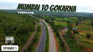 MUMBAI TO GOKARNA | 700KMS JOURNEY | COASTAL KARNATAKA TOUR | EP - 1 | MARATHI VLOG