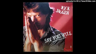 Mick Jagger - Say You Will (Extended 12" Remix Version)