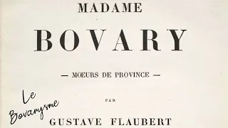 Gustave Flaubert - Le bovarysme