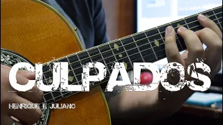 Culpados - Henrique e Juliano - Violão e Guitarra Cover + Cifra - Luiz Eduardo Zebu