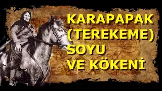 Karapapak Türkleri Soyları ve Kökenleri
