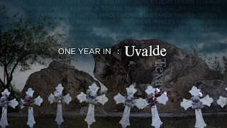 WATCH: 'One Year In: Uvalde' - A KSAT 12 Special Project