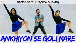 Ankhiyon Se Goli Mare | Pati Patni Aur Woh | Dancamaze x Tanish Sharma | Kartik Aaryan | Dance Video