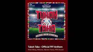 Tukoh Taka | Nicki Minaj | Fifa World | HQ Audio