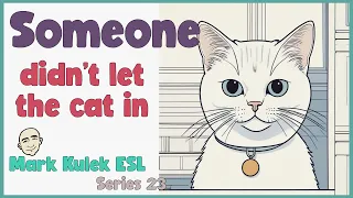 Someone - Pattern +Topic + Vocabulary | English Class - Mark Kulek ESL