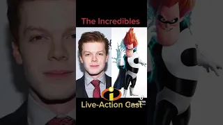 The Incredibles Live-Action Cast🦸🏼‍♂️