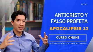 APOCALIPSIS: EL ANTICRISTO Y EL FALSO PROFETA