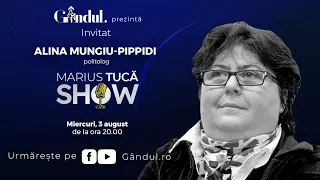 Marius Tucă Show, INVITATĂ Alina Mungiu-Pippidi: „Sper să nu fie Al Treilea Război Mondial”