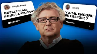 Célébrité, religion, éducation nationale : Michel Onfray répond à vos questions