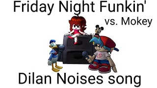 Friday Night Funkin' vs. Mokey | Dilan Noises song