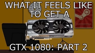 What it feels like to get a GTX 1080: Part 2 -- The Overclockening