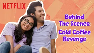 The Cold Coffee Revenge BTS | @MostlySane,  Rohit Saraf | Mismatched | Netflix India