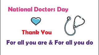 National Doctors Day 2020 | Tribute to Doctors | Thank the Doctors