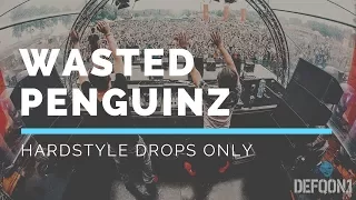 Hardstyle Drops Only - Wasted Penguinz @ Defqon.1 2017 + Tracklist