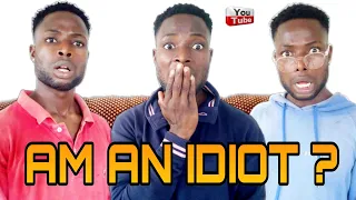 HOME OF AFRICAN: WHO IS THE IDIOT ?
