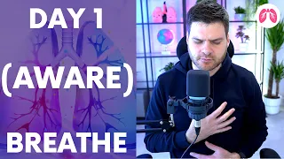 Day 1 - Breath Awareness | BREATHE WELL (Your 7 Day Breath Journey)