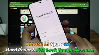 XIAOMI 14 HyperOS - Hard Reset & Unlock (FRP) Lock Google Account