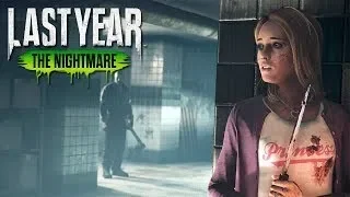 МИНУС 5 ЗА МАНЬЯКА!!! ЭПИЧНАЯ ПОБЕДКА!!! ● LAST YEAR: THE NIGHTMARE