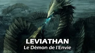 LEVIATHAN, Démon du Péché de l'ENVIE - Histoire de Démons #14